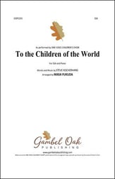 To the Children of the World SSA choral sheet music cover